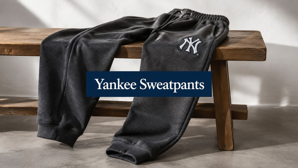 New York Yankee Sweatpants: Choose Your Perfect Pair